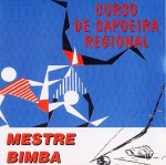 Mestre Bimba - Curso de Capoeira Regional (front)